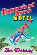 Hammerhead Ranch Motel cover