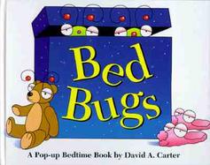 Bed Bugs A Pop-Up Bedtime Book cover