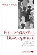 Full Leadership Development Building the Vital Forces in Organizations cover