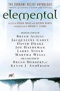 Elemental:the Tsunami Relief Anthology: Stories of Science Fiction And Fantasy cover