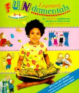 Learning Fundamentals 3-6 Starting School cover