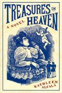 Treasures in Heaven A Novel cover