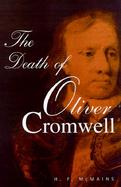 The Death of Oliver Cromwell cover
