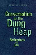 Conversation on the Dung Heap Reflections on Job cover