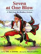Seven at One Blow A Tale from the Brothers Grimm cover