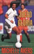 El Juego y la Gloria cover