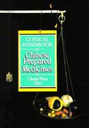 Clinical Handbook of Chinese Prepared Medicines cover