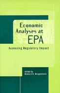 Economic Analyses at Epa Assessing Regulatory Impact cover