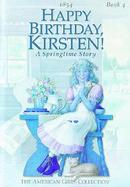 Happy Birthday, Kirsten A Springtime Story cover