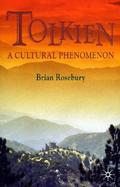Tolkien A Cultural Phenomenon cover