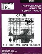 Crime: A Serious American Problem cover