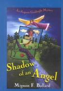 Shadow of an Angel An Augusta Goodnight Mystery cover