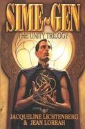 Sime Gen The Unity Trilogy cover