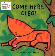 Come Here, Cleo! cover