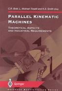 Parallel Kinematic Machines: Theoretical Aspects and Industrial Requirements cover