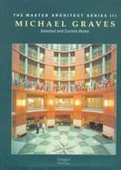 Michael Graves Selected and Current Works cover