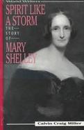 Spirit Like a Storm The Story of Mary Shelley cover