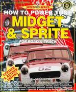 How to Power Tune Midget & Sprite for Road & Track cover
