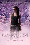 Transcendent: a Starling Novel cover