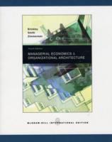 Managerial Economics and Organizational Architecture cover