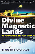 Divine Magnetic Lands A Journey in America cover