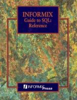 Informix Guide to SQL: Reference and Using Triggers cover