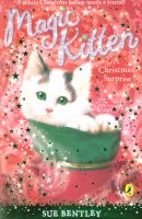 A Christmas Surprise (Magic Kitten) cover