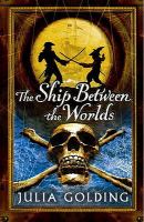 The Ship Between the Worlds cover