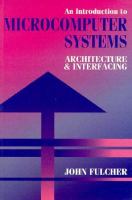 An Introduction to Microcomputer Systems: Architecture and Interfacing cover