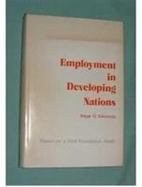 Employment in Developing Nations Report, a Ford Foundation Study cover