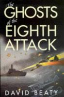 The Ghosts of the Eighth Attack cover