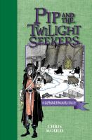 Pip and the Twilight Seekers cover