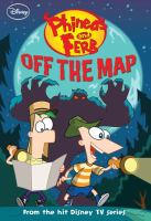Phineas and Ferb #11: off the Map cover