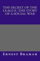 The Secret of the League: the Story of a Social War cover