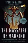 The Massacre of Mankind : Sequel to the War of the Worlds cover