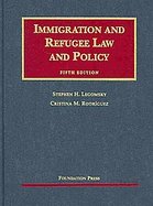 Immigration and Refugee Law and Policy cover