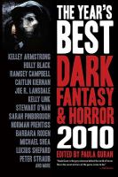 The Year's Best Dark Fantasy and Horror: 2010 Edition SC : 2010 Edition SC cover