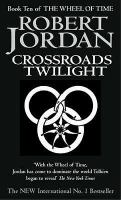 Crossroads of Twilight (Wheel of Time) cover