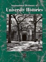 International Dictionary of University Histories Edited by Carol Summerfield and Mary Elizabeth Devine cover