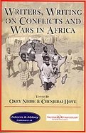 Writers, Writing on Conflicts and Wars in Africa cover