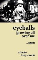 Eyeballs Growing All over Me Again cover