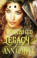 Tarnished Legacy : Historical Paranormal Romance cover