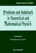 Problems and Solutions in Theoretical and Mathematical Physics Introductory Problems (volume1) cover
