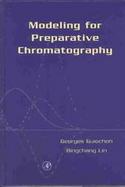 Modeling for Preparative Chromatography cover