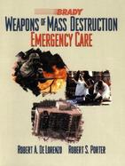 Weapons of Mass Destruction Emergency Care cover