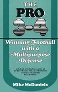 The Pro 3-4: Winning Football with a Multipurpose Defense cover