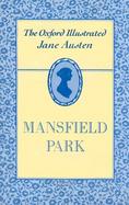 The Oxford Illustrated Jane Austen Mansfield Park (volume3) cover