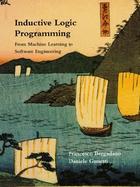 Inductive Logic Programming From Machine Learning to Software Engineering cover