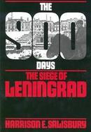 The 900 Days: The Siege of Leningrad cover