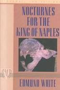 Nocturnes for the King of Naples cover